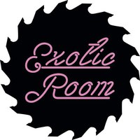 EXOTIC ROOM